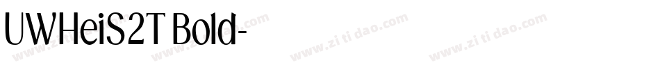 UWHeiS2T Bold字体转换